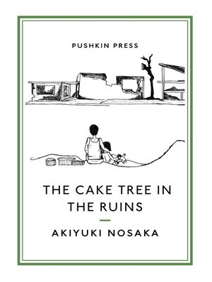 cover image of The Cake Tree in the Ruins